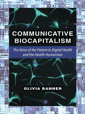 cover image of Communicative Biocapitalism